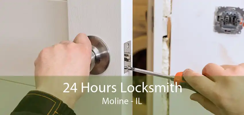 24 Hours Locksmith Moline - IL