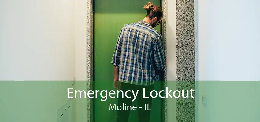 Emergency Lockout Moline - IL