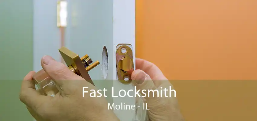 Fast Locksmith Moline - IL