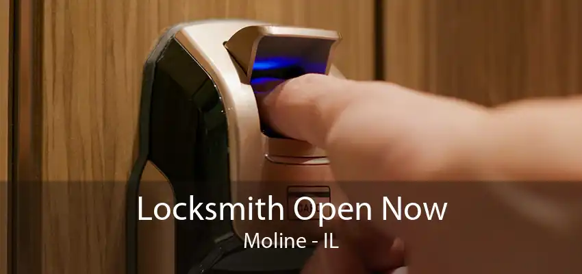 Locksmith Open Now Moline - IL