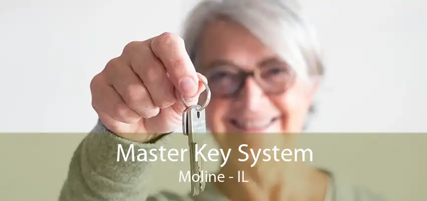 Master Key System Moline - IL