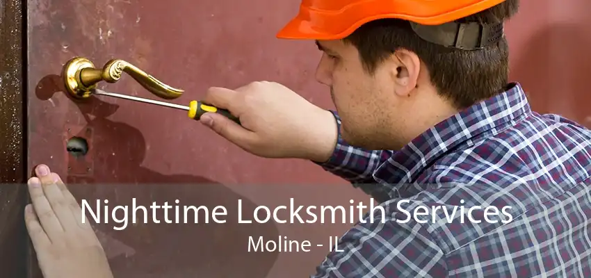 Nighttime Locksmith Services Moline - IL