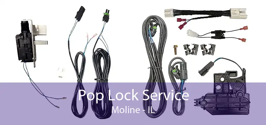 Pop Lock Service Moline - IL